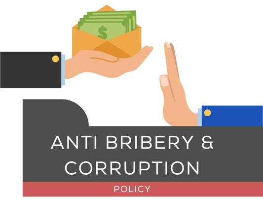 Anti Bribery and Corruption Policy
